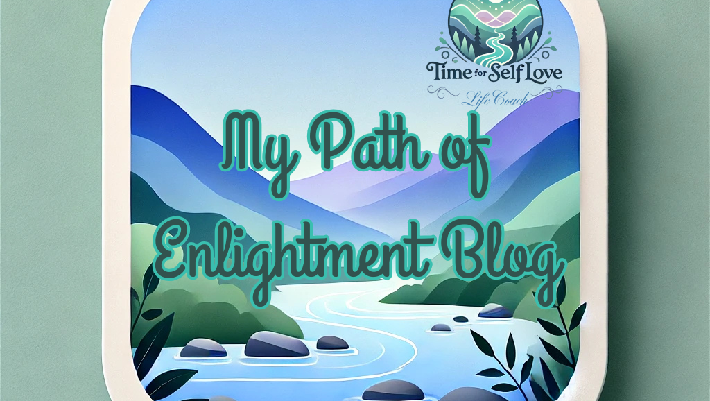 My Path Of Enlightment Blog